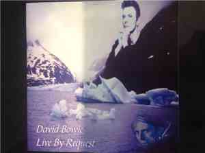 David Bowie - Live By Request.
