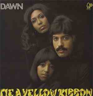 Dawn - Tie A Yellow Ribbon