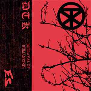 Down To Kill - Betrayal Of Humankind