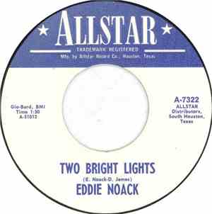 Eddie Noack - Two Bright Lights / Prisoner Of War