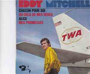 Eddy Mitchell - Chacun Pour Soi