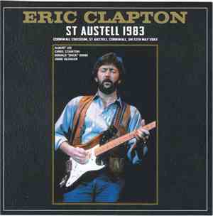 Eric Clapton - St Austell 1983