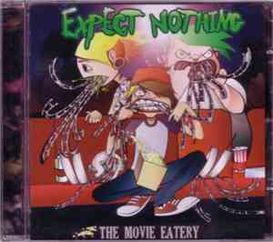 Expect Nothing - The Movie Eatery