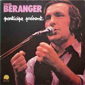 François Béranger - Participe Présent