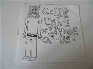 Goldrush  - Every One Of Us