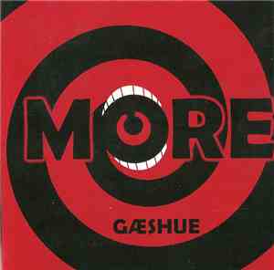 Gæshue - More
