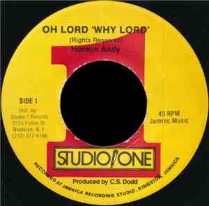 Horace Andy - Oh Lord Why Lord