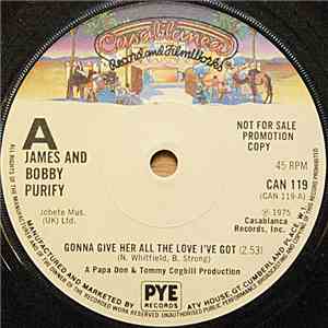 James & Bobby Purify - Gonna Give Her All The Love I've Got