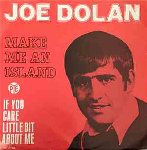 Joe Dolan - Make Me An Island