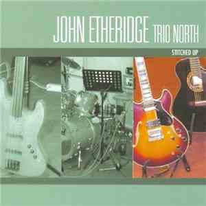 John Etheridge - Stitched Up