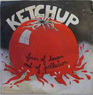 ketchup  - Fever Of Heroes