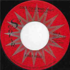 Kings Road - Cold Cold Wind (Why?)