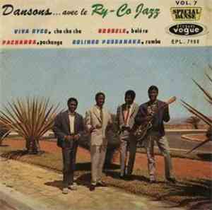 Le Ry-Co Jazz - Dansons Avec Le Ry-Co Jazz Vol. 7