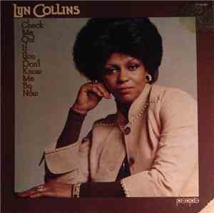 Lyn Collins - Check Me Out If You Don't Know Me By Now