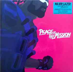 Major Lazer - Peace Is The Mission