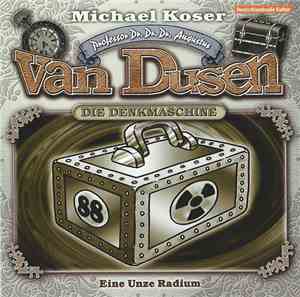 Michael Koser - Eine Unze Radium