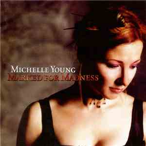 Michelle Young - Marked For Madness