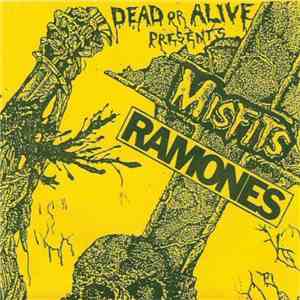 Misfits / Ramones - Dead Or Alive Presents