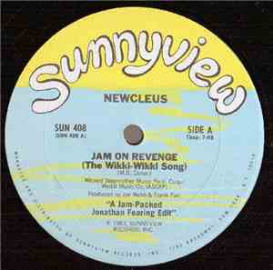 Newcleus - Jam On Revenge (The Wikki-Wikki Song)