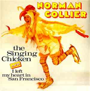Norman Collier - The Singing Chicken / I Left My Heart In San Francisco