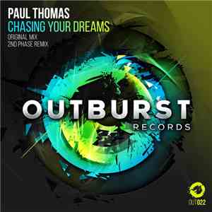 Paul Thomas - Chasing Your Dreams