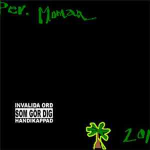 Permoman - Per. Moman: 2010