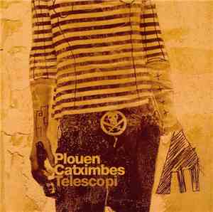 Plouen Catximbes - Telescopi
