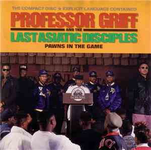 Professor Griff And The Last Asiatic Disciples - Pawns In The Game