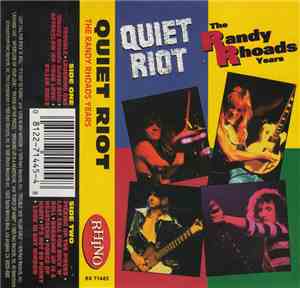 Quiet Riot - The Randy Rhoads Years