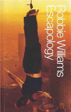 Robbie Williams - Escapology