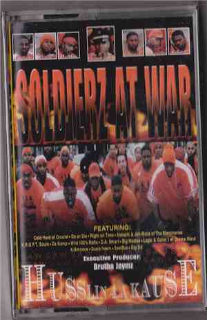 Soldierz At War - Husslin 4 A Kause