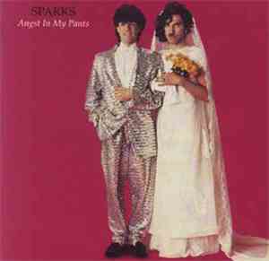Sparks - Angst In My Pants