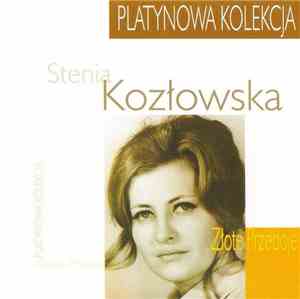 Stenia Kozłowska - Złote Przeboje