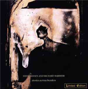 Steve Jansen And Richard Barbieri - Stories Across Borders