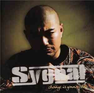 Sygnal - Change Is Gonna Come