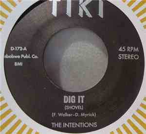 The Intentions - Dig It / Blown With The Wind