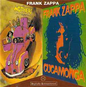 The Mothers / Frank Zappa - Just Another Band From L.A. / Cucamonga