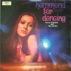 Tonny Chainers And His Combo - Hammond For Dancing