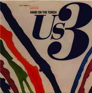 Us3 - Hand On The Torch
