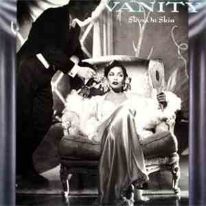 Vanity - Skin On Skin