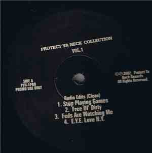Various - Protect Ya Neck Records Presents: Protect Ya Neck Collection: Vol ...