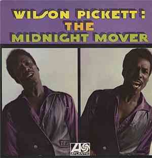 Wilson Pickett - The Midnight Mover