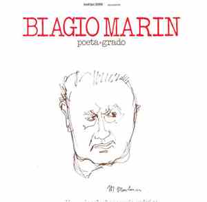 Biagio Marin - Poeta - Grado