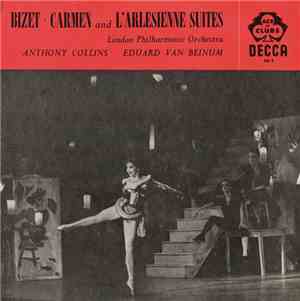 Bizet - London Philharmonic Orchestra, Anthony Collins , Eduard van Beinum  ...