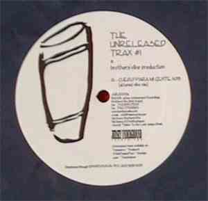 Brothers' Vibe - The Unreleased Trax #1