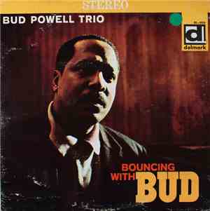 Bud Powell Trio - Bouncing With Bud