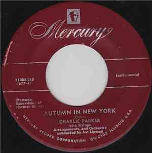 Charlie Parker With Strings - Autumn In New York / Temptation