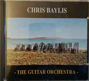 Chris Baylis - The Guitar Orchestra