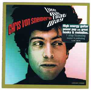 Chris von Sneidern - Like Me That Way