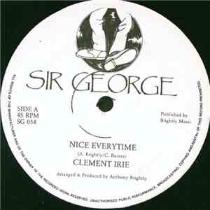 Clement Irie / Pure Silk - Nice Everytime